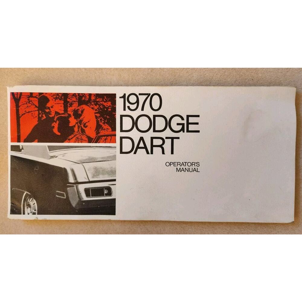 1970 Dodge Dart Owners Manual Owner Operators Guide Book